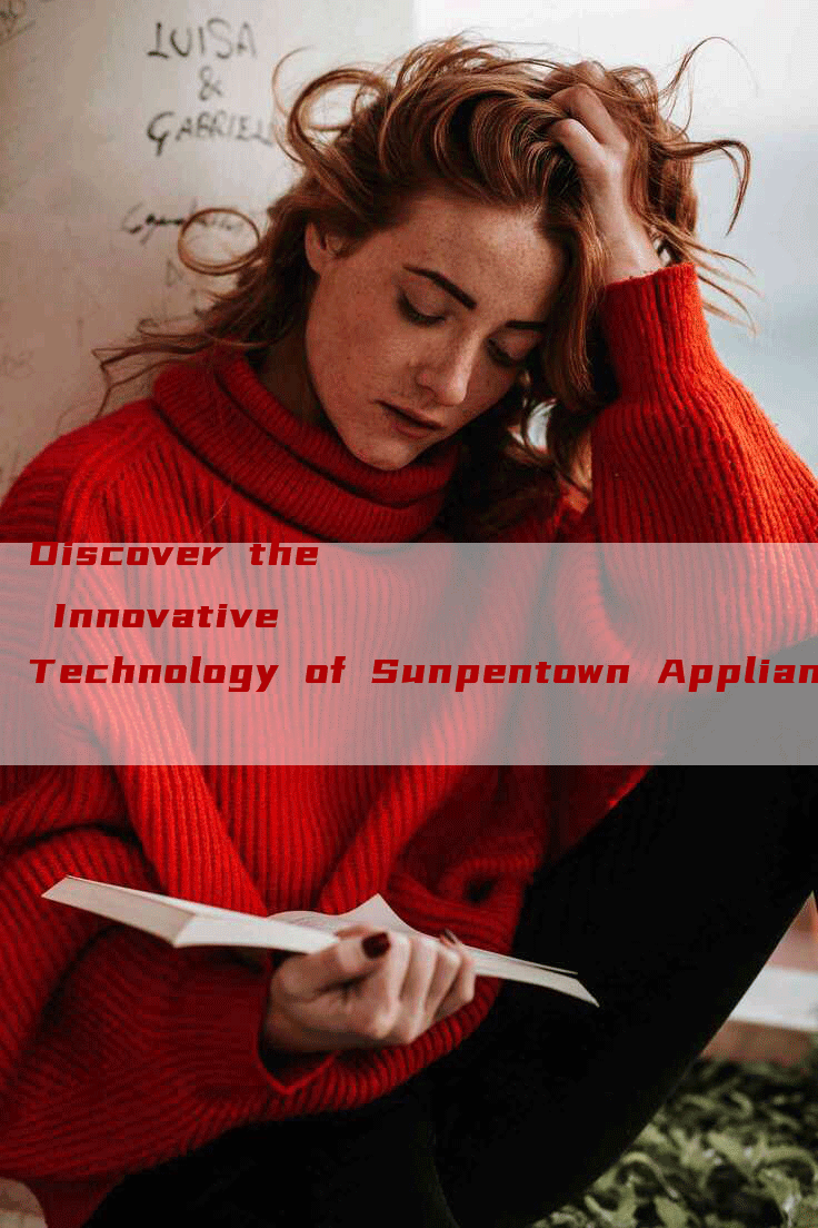 Discover the Innovative Technology of Sunpentown Appliances.